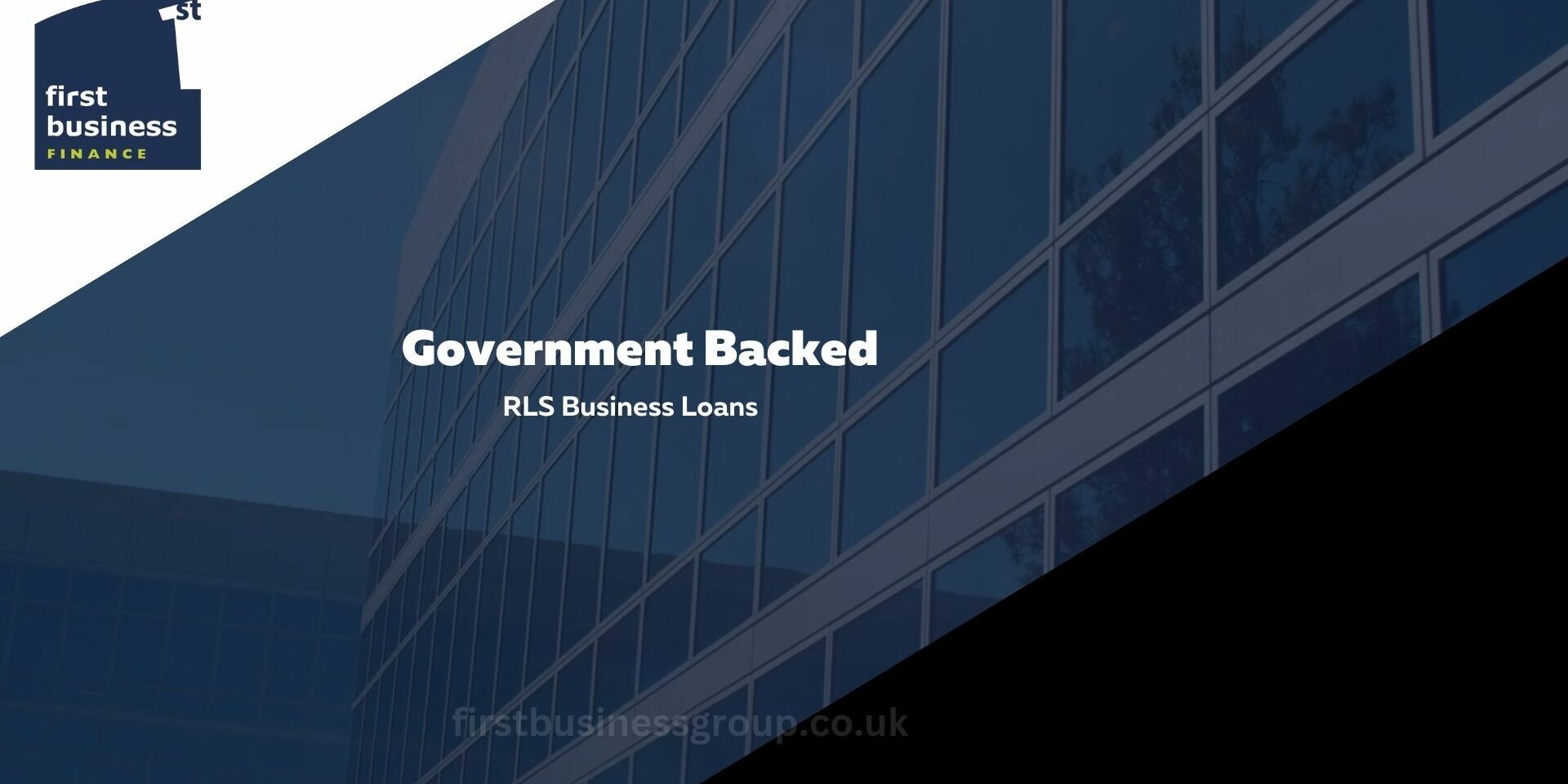 Government Backed RLS Business Loans